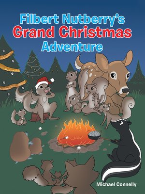 cover image of Filbert Nutberry's Grand Christmas Adventure